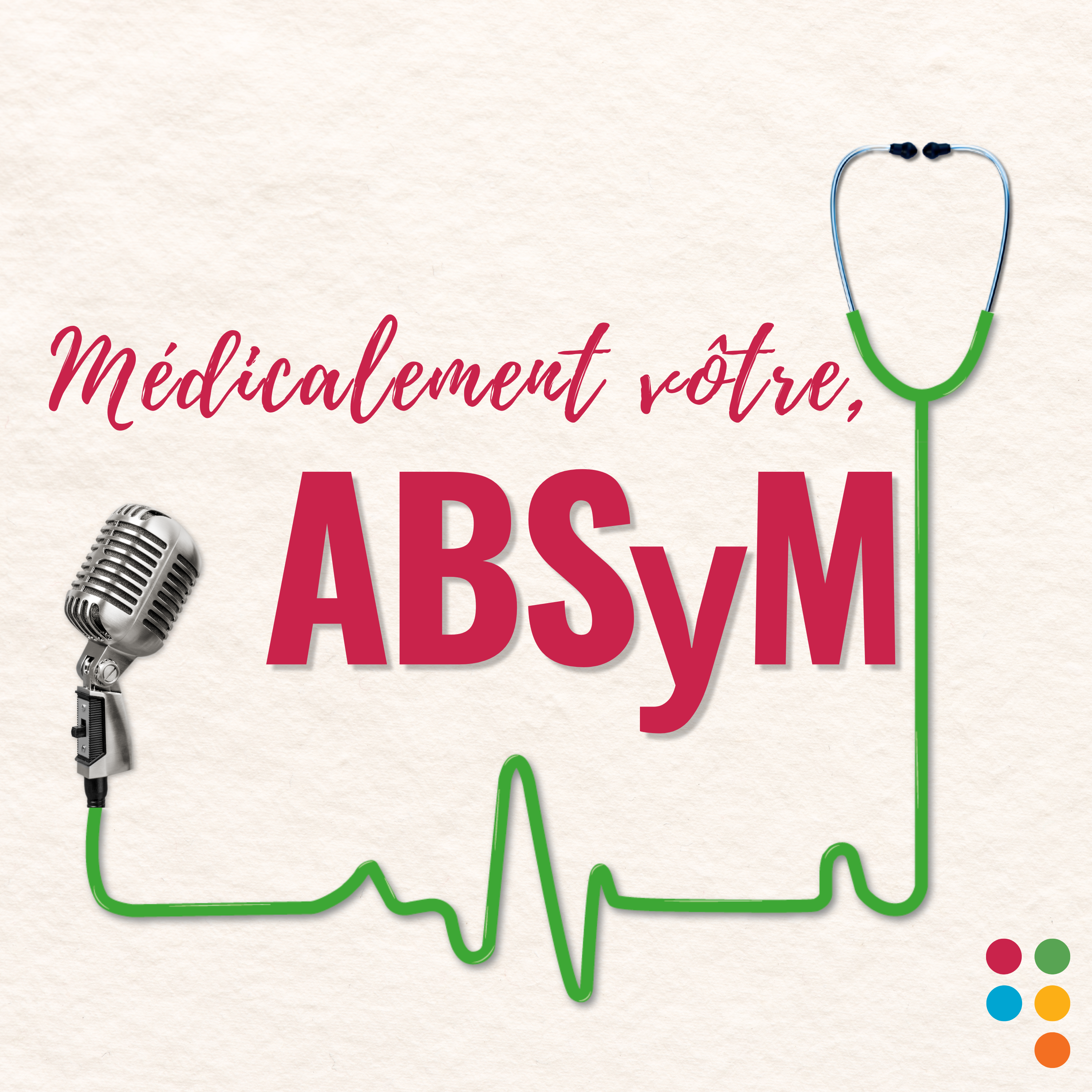 Médicalement Vôtre, Absym